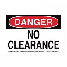 Brady 116151 - Brady DANGER No Clearance Signs